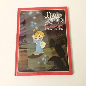 1991 Precious Moments Timmy’s Gift A Christmas Story  by Samuel J Butcher Book